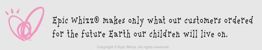 Join the Epic Whizz® Zero‑Waste Movement: Creating a More Valuable World Together