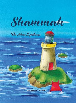Shammah: The Short Lighthouse
