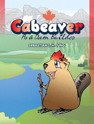 Cabeaver: As a dam builder