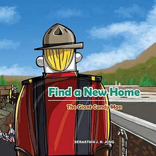 Find a New Home: The Giant Candy Man