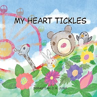 My Heart Tickles