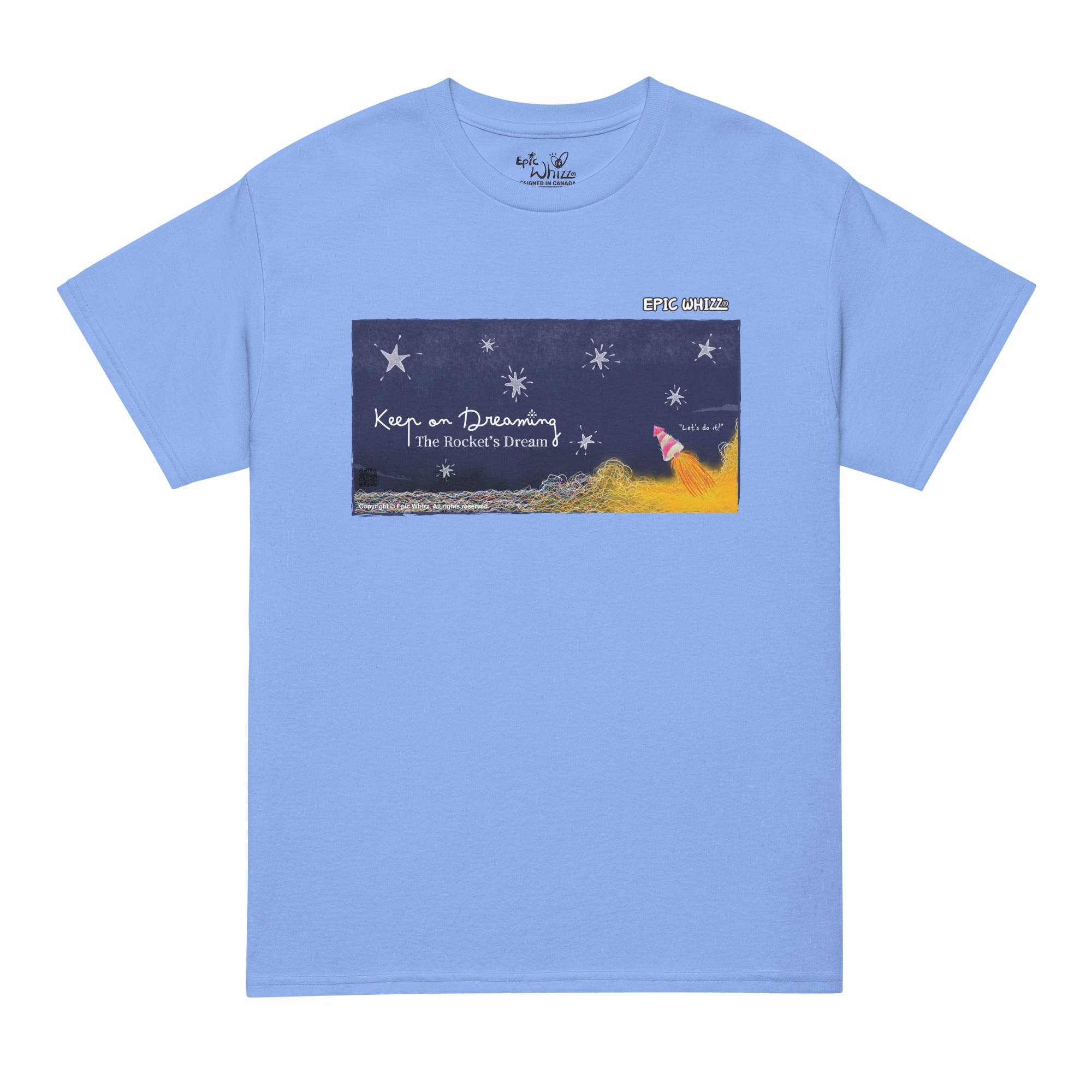 The Rocket-Keep on Dreaming_DryBlend® Sports T-Shirt – Epic Whizz®